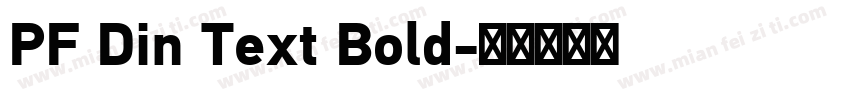PF Din Text Bold字体转换